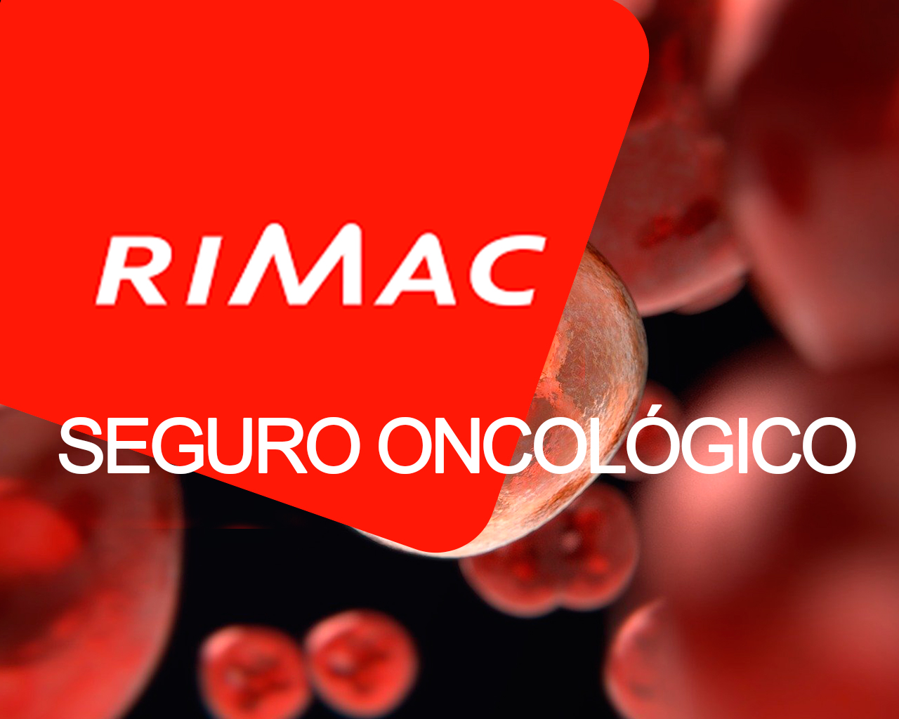 Más sobre ¿Qué es el Seguro Oncológico de Rimac?
